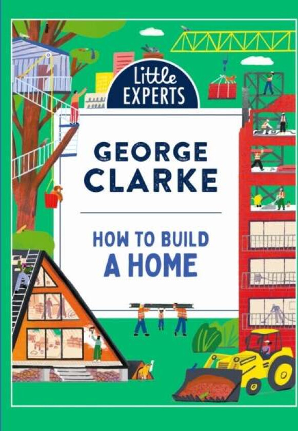 How to Build a Home av George Clarke