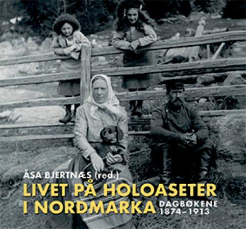 Livet på Holoaseter i Nordmarka