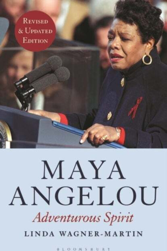 Maya Angelou (Revised and Updated Edition) av Prof Linda (The University of North Carolina at Chapel Hill USA) Wagner-Martin