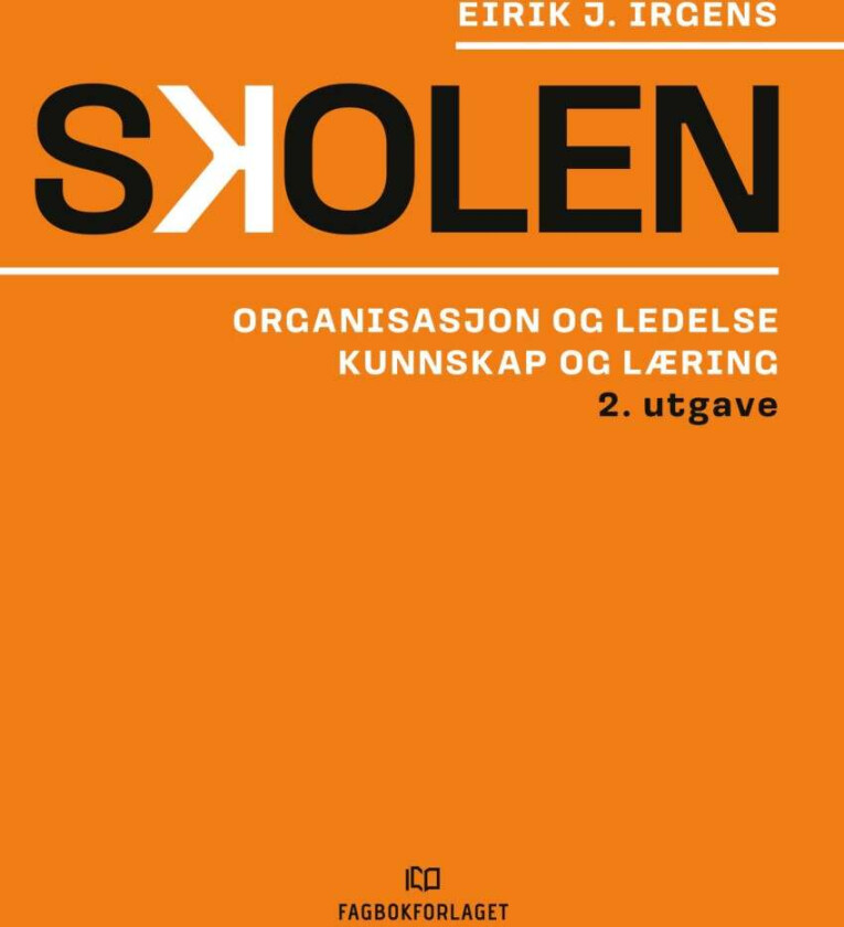 Skolen av Eirik J. Irgens