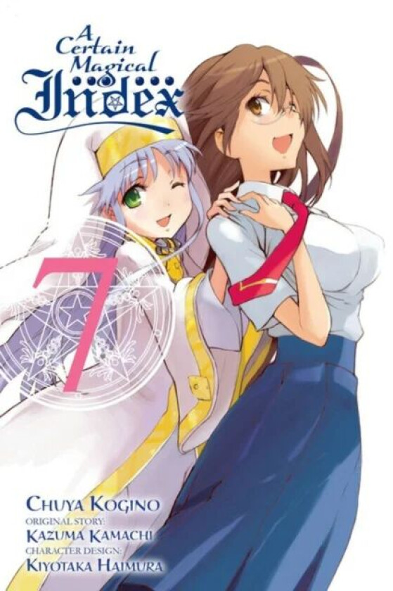 A Certain Magical Index, Vol. 7 (manga) av Kazuma Kamachi