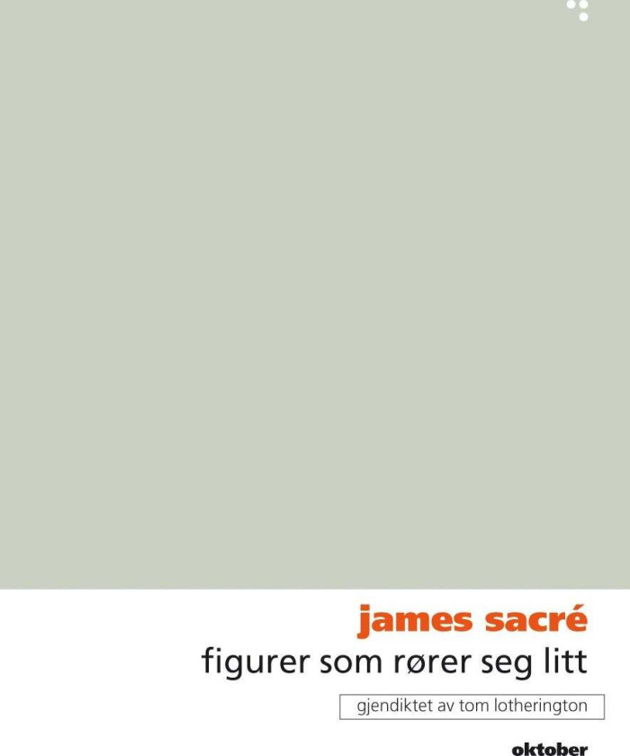 Figurer som rører seg litt av James Sacré