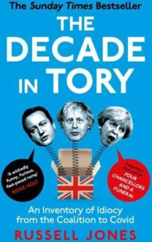 The Decade in Tory av Russell Jones