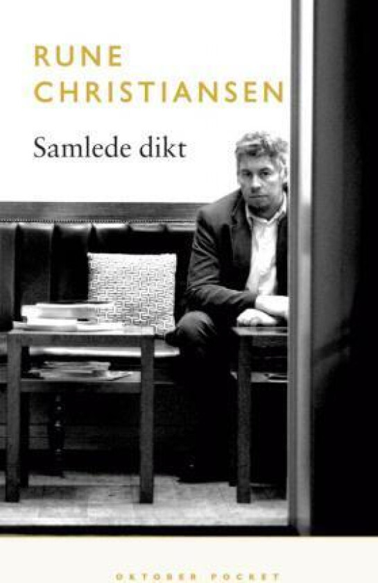 Samlede dikt av Rune Christiansen