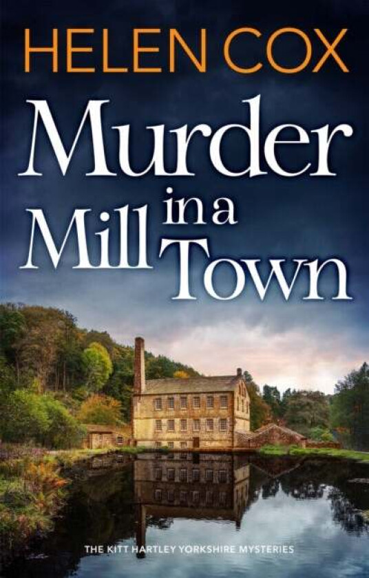Murder in a Mill Town av Helen Cox