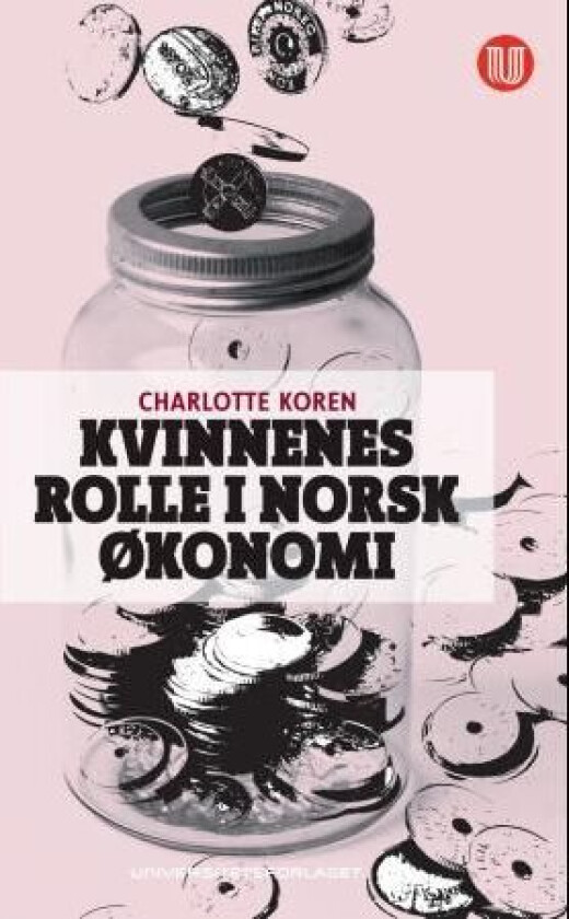 Kvinnenes rolle i norsk økonomi av Charlotte Koren