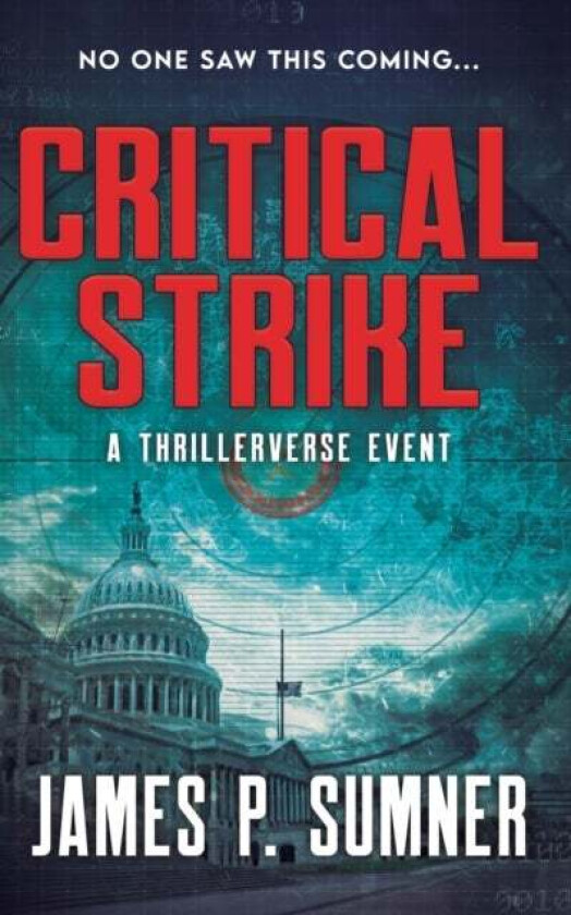 Critical Strike av James P. Sumner