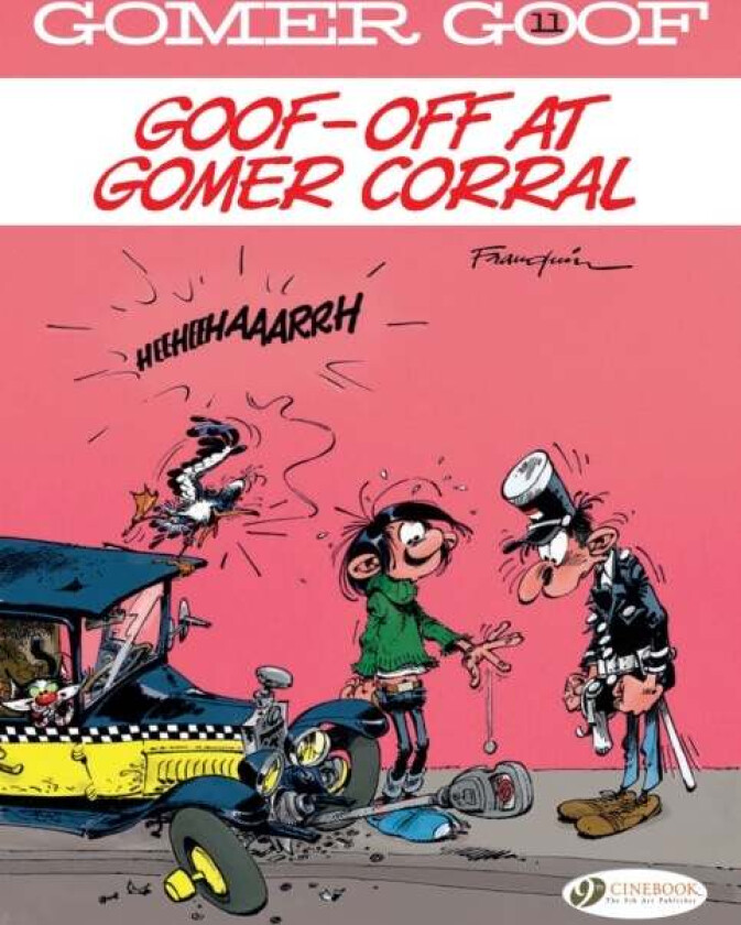 Gomer Goof Vol. 11: Goof-off At Gomer Corral av Franquin