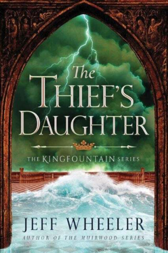 The Thief's Daughter av Jeff Wheeler