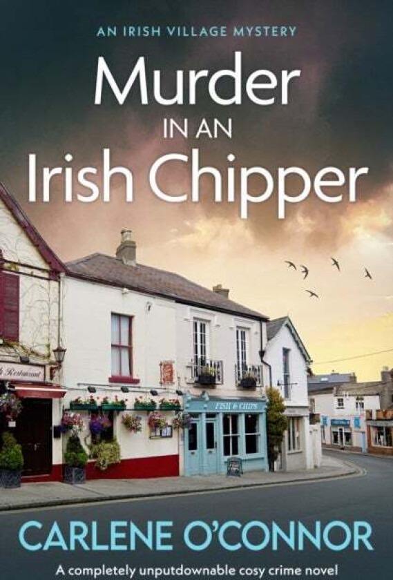 Murder at an Irish Chipper av Carlene O'Connor