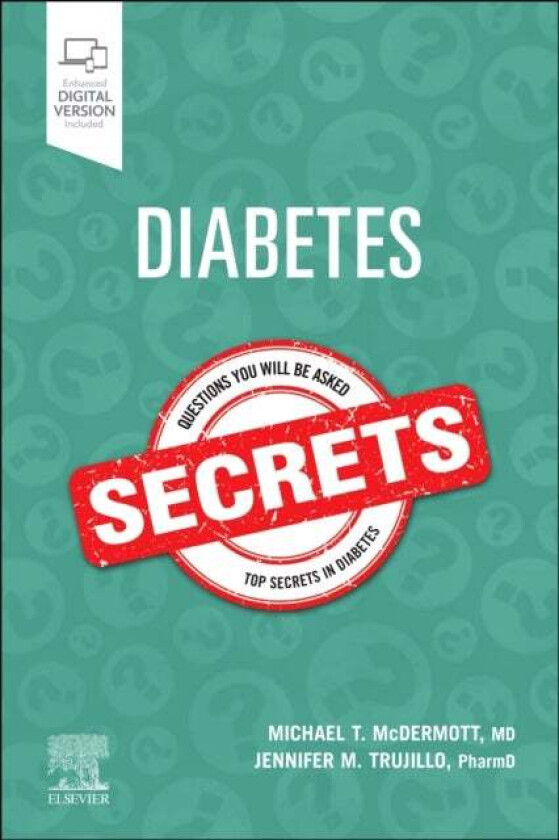 Diabetes Secrets av Michael T. (University of Colorado Denver School of Medicine) McDermott