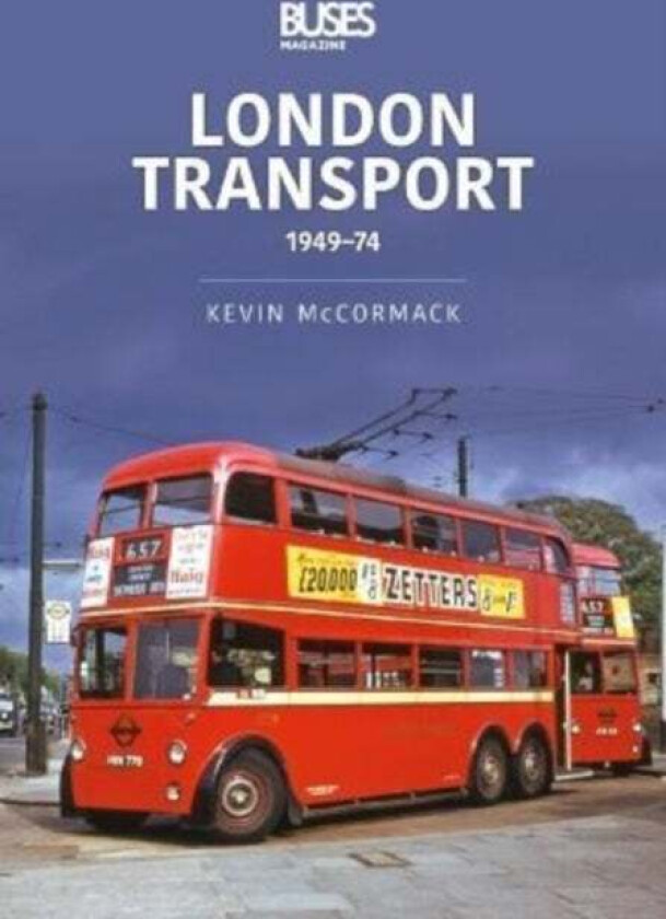 London Transport 1949-74 av Kevin McCormack