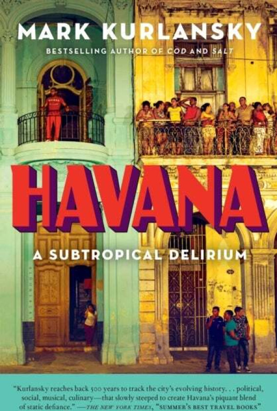 Havana av Mark Kurlansky