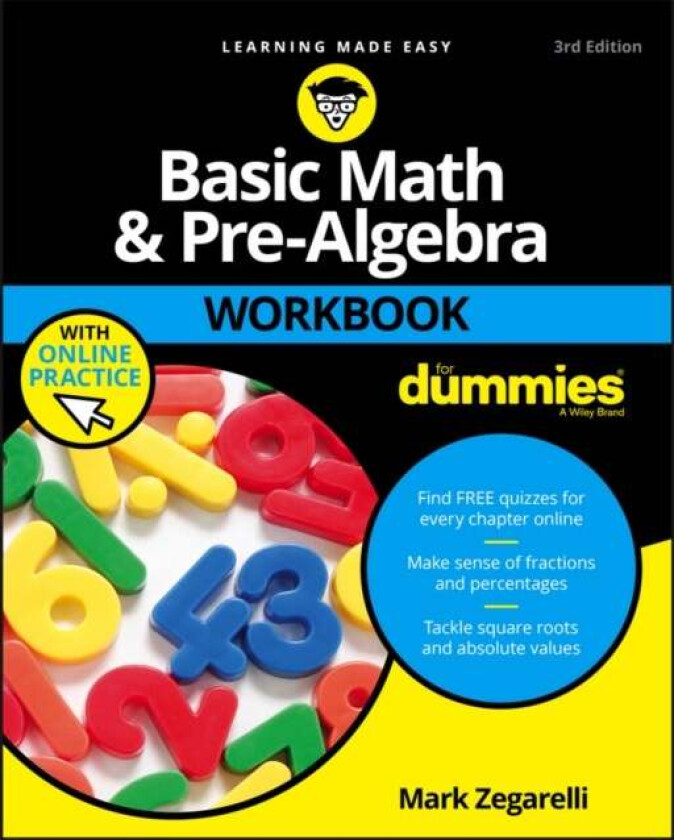 Basic Math & Pre-Algebra Workbook For Dummies with Online Practice av Mark Zegarelli