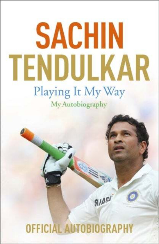 Playing It My Way av Sachin Tendulkar