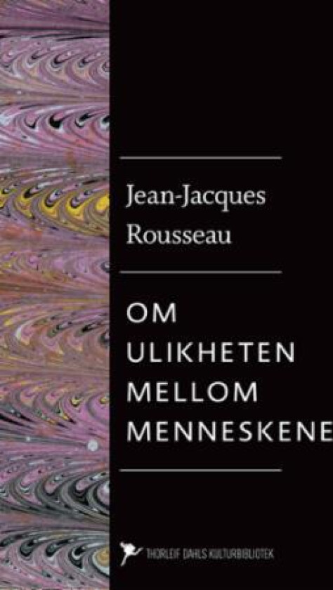 Om ulikheten mellom menneskene av Jean-Jacques Rousseau