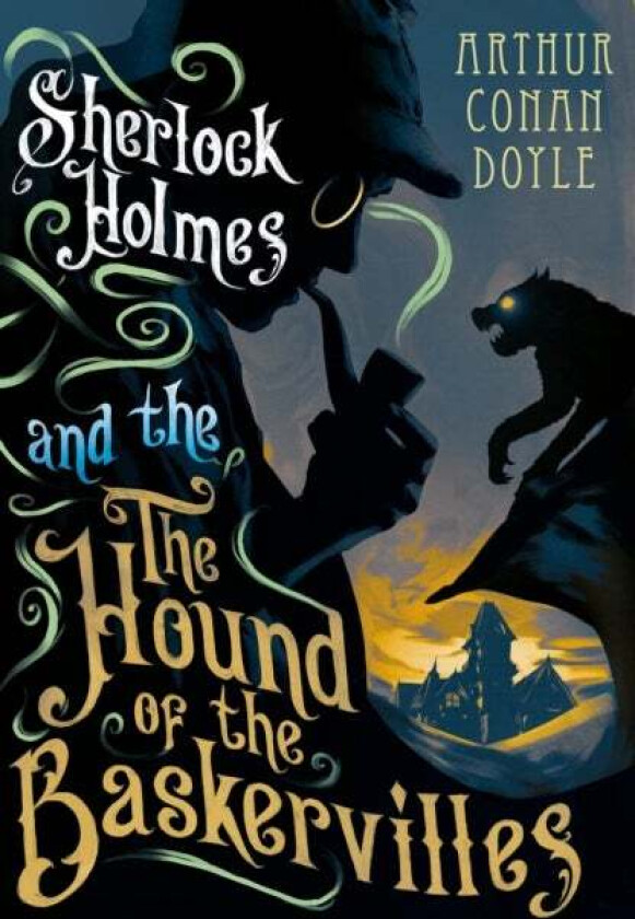 The Hound Of The Baskervilles Av Arthur Conan Doyle