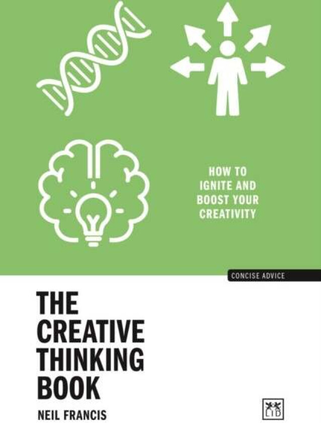 The Creative Thinking Book av Neil Francis