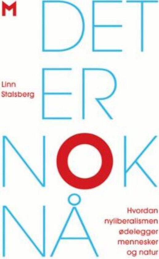 Det er nok nå av Linn Stalsberg