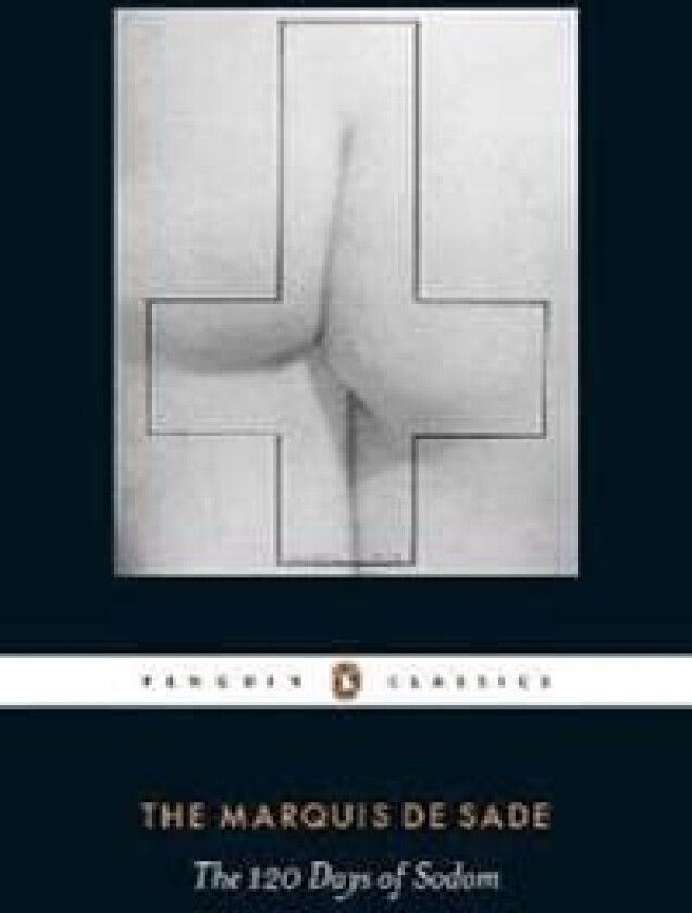 The 120 Days of Sodom av Marquis De Sade