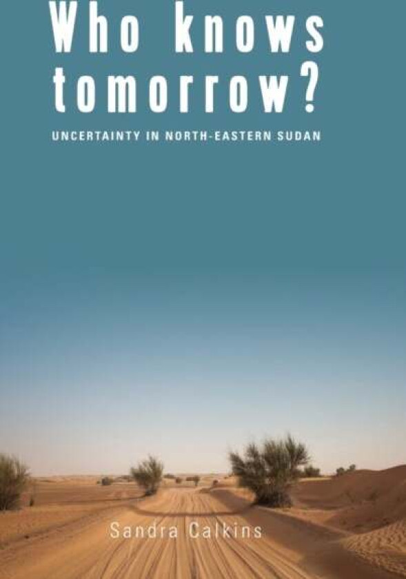 Who Knows Tomorrow? av Sandra Calkins