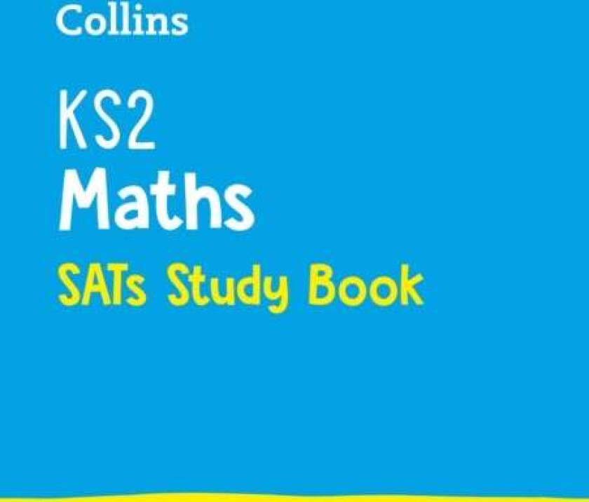 KS2 Maths SATs Study Book av Collins KS2