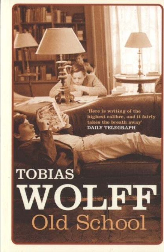 Old School av Tobias Wolff