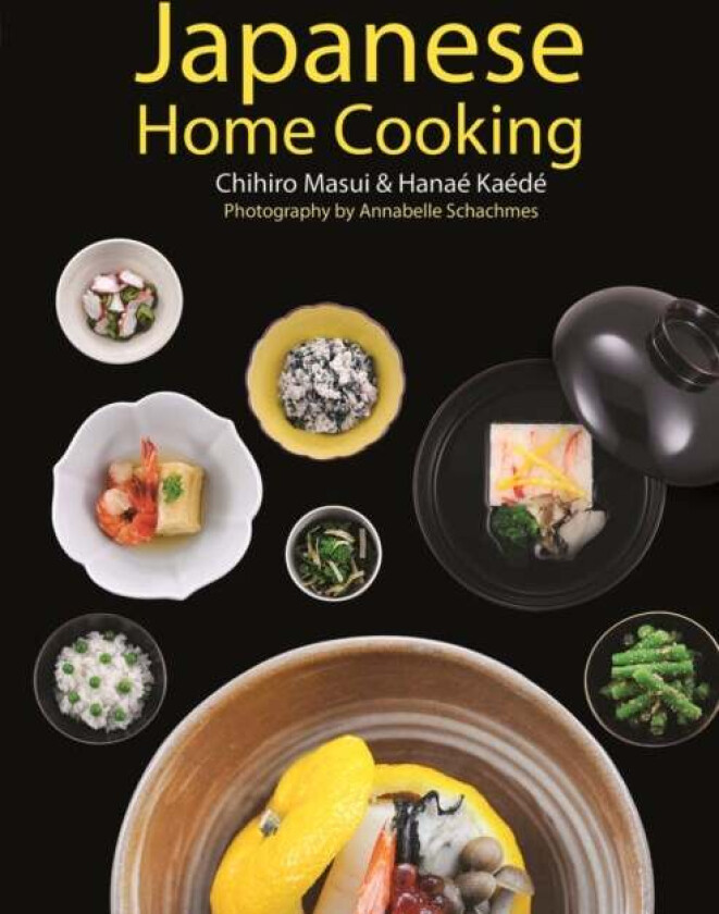 Japanese Home Cooking av Chihiro Masui, Hanae Kaede