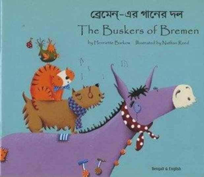 The Buskers of Bremen in Bengali and English av Henriette Barkow