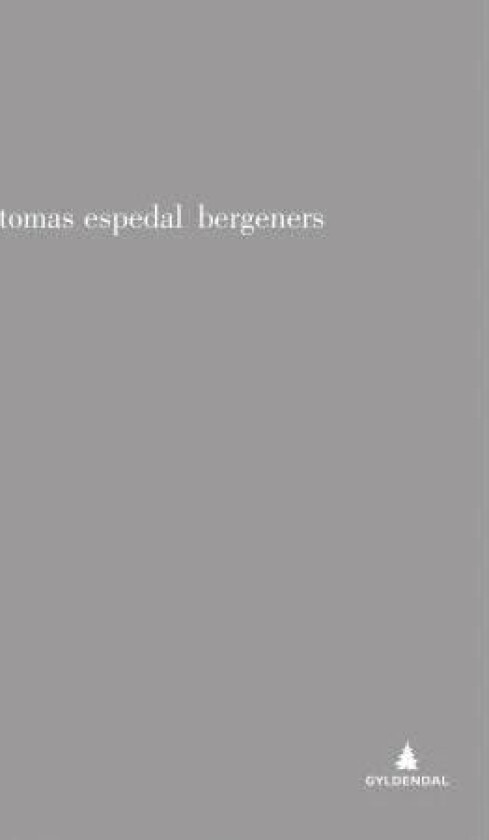 Bergeners av Tomas Espedal