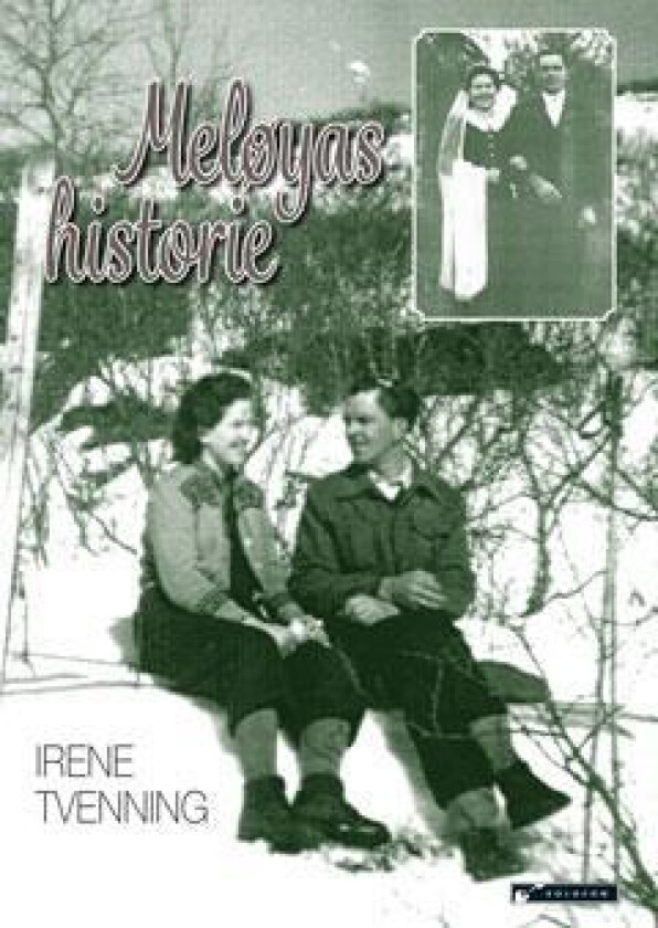 Meløyas historie av Irene Tvenning