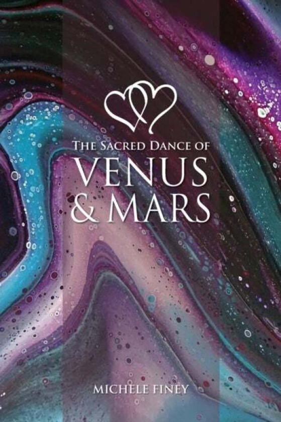 Sacred Dance of Venus and Mars av Michele Finey
