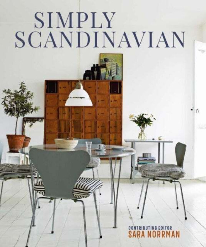 Simply Scandinavian av Sara Norrman