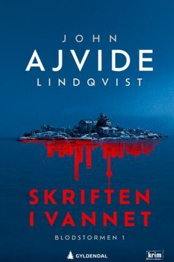 Skriften i vannet av John Ajvide Lindqvist