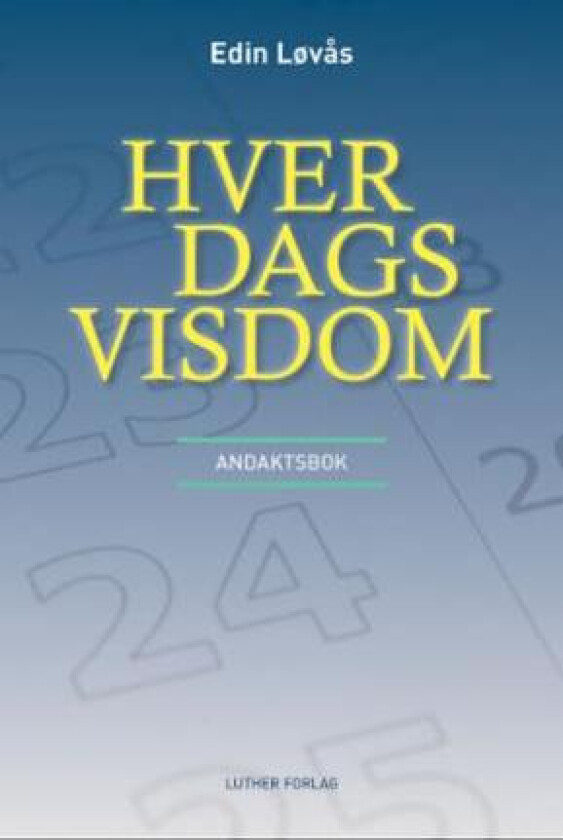 Hver dags visdom av Edin Løvås