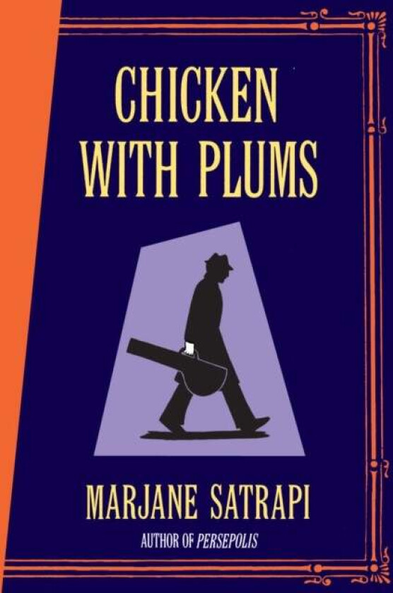 Chicken With Plums av Marjane Satrapi