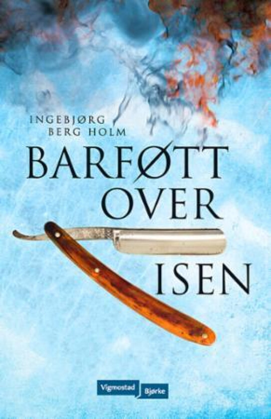 Barføtt over isen av Ingebjørg Berg Holm