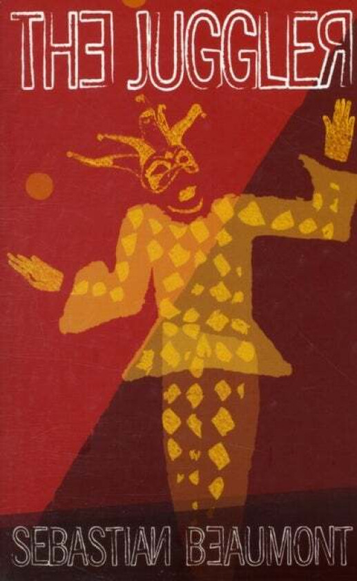 The Juggler av Sebastian Beaumont