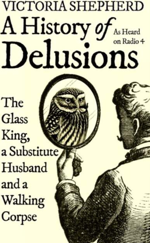 A History of Delusions av Victoria Shepherd