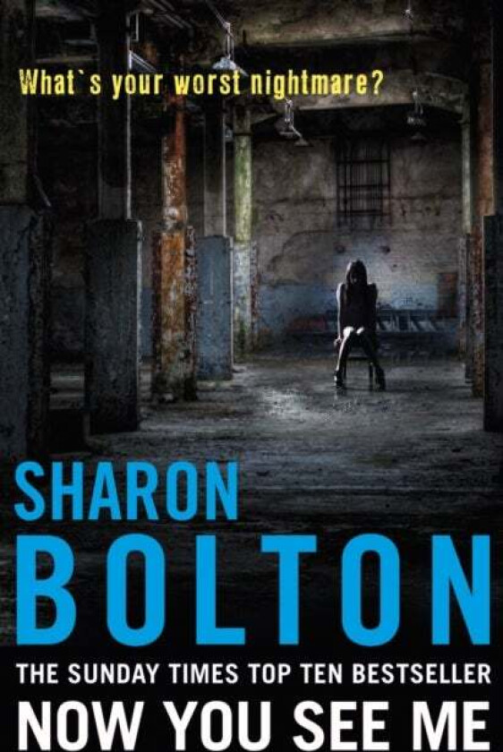 Now You See Me av Sharon Bolton
