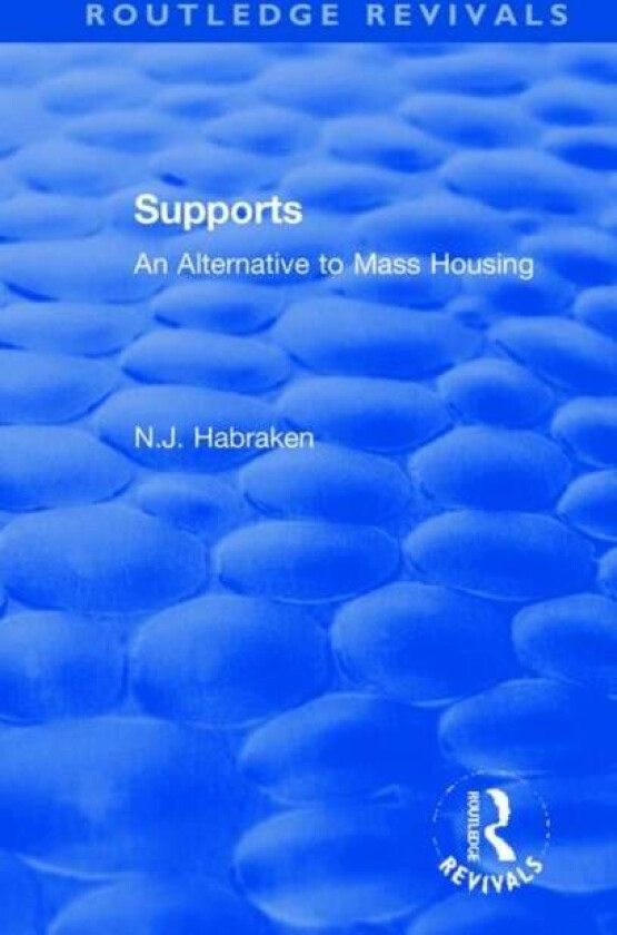 Supports av N.J. (Massachusetts Institute of Technology USA) Habraken