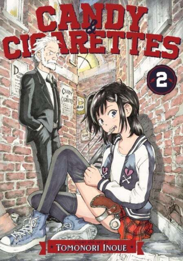 CANDY AND CIGARETTES Vol. 2 av Tomonori Inoue