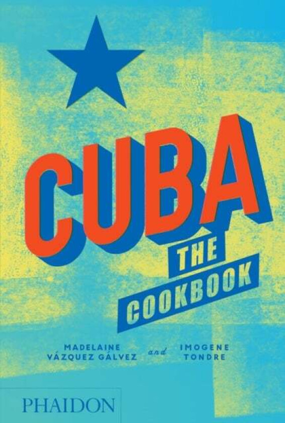 Cuba av Imogene Tondre, Madelaine Vazquez Galvez