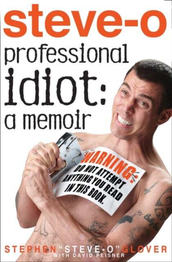 Professional Idiot av Stephen Glover