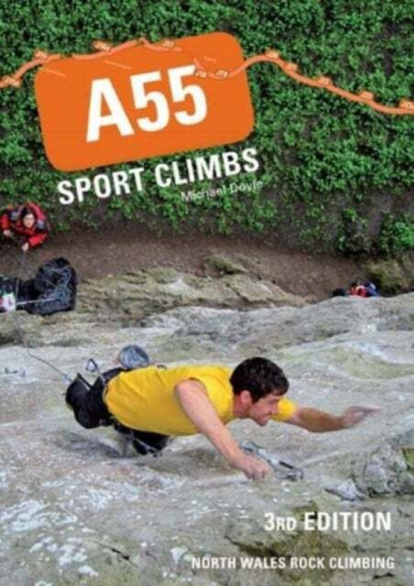 A55 Sport Climbs av Michael Doyle
