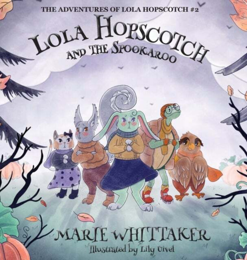 Lola Hopscotch and the Spookaroo av Marie Whittaker