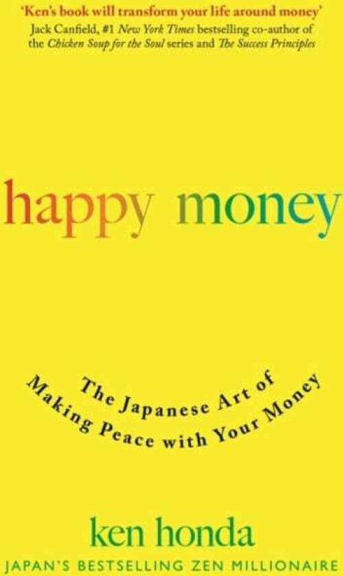 Happy Money av Ken Honda