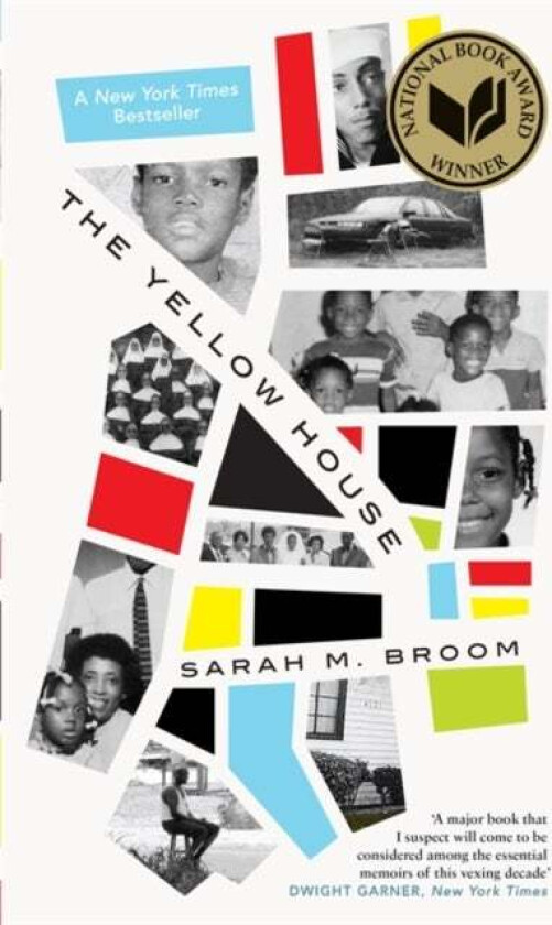 The Yellow House av Sarah M. Broom
