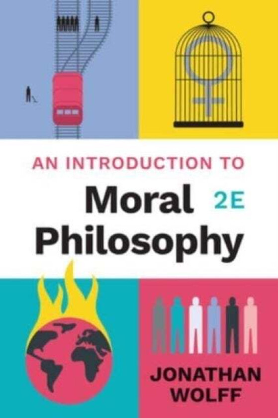 An Introduction to Moral Philosophy av Jonathan (Oxford University) Wolff