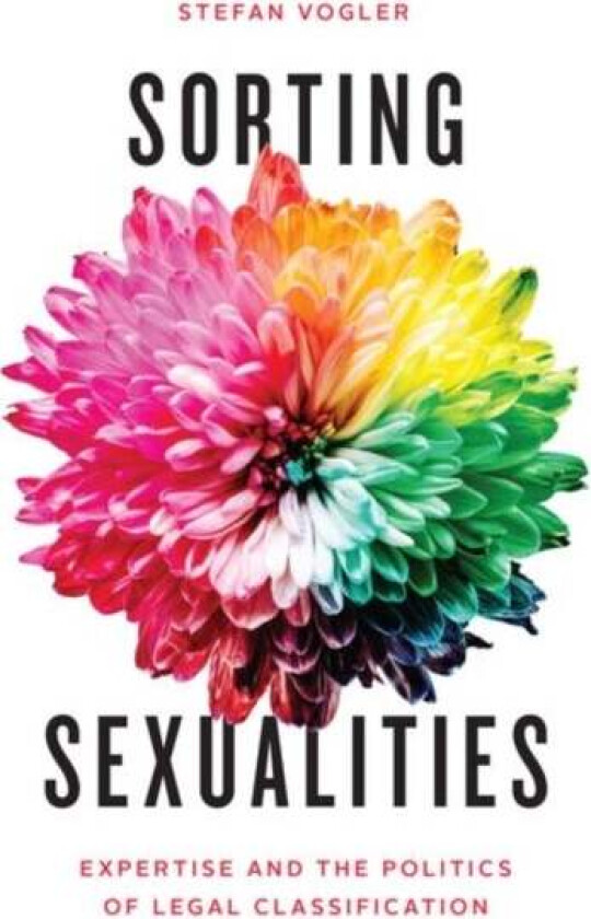Sorting Sexualities av Stefan Vogler